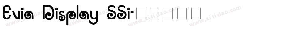 Evia Display SSi字体转换